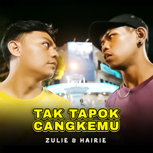 收聽Zulie的Tak Tapok Cangkemu歌詞歌曲