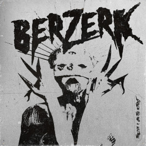 UNOTHEACTIVIST的專輯BERZERK (Explicit)
