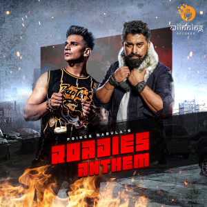Album Roadies Anthem oleh Prince Narula
