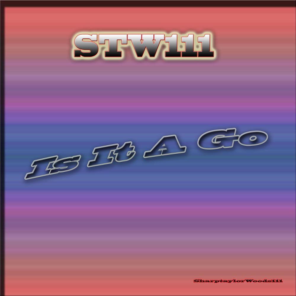 Is It A Go (Explicit)