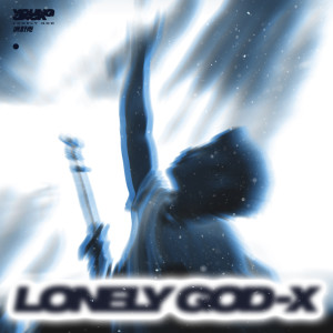 收聽滿舒克的LONELY GODX歌詞歌曲