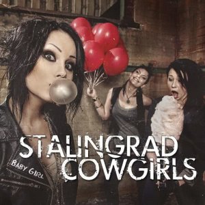 อัลบัม Baby Girl ศิลปิน Stalingrad Cowgirls