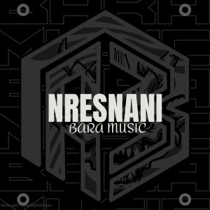 Album Nresnani from BARA MUSIC
