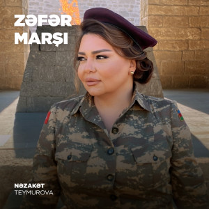 Album Zəfər Marşı from Nəzakət Teymurova