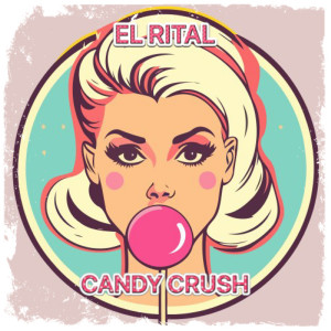 Album CANDY CRUSH (Explicit) from 