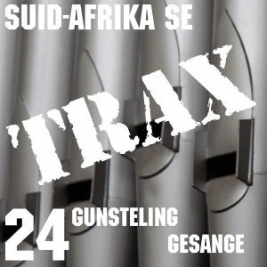 Album Suid-Afrika Se 24 Gunsteling Gesange (Instrumental) oleh Trax