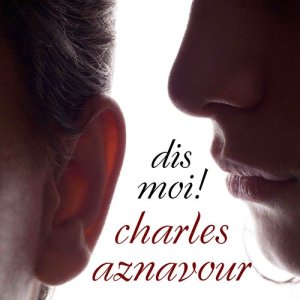 Listen to Tu T'Laisses Aller song with lyrics from Charles Aznavour