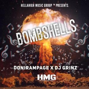 ดาวน์โหลดและฟังเพลง Bombshells (Explicit) พร้อมเนื้อเพลงจาก Doni Rampage
