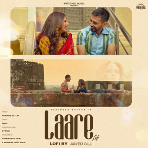 Listen to Laare (Lofi) (Lofi Version) song with lyrics from Jawed Gill