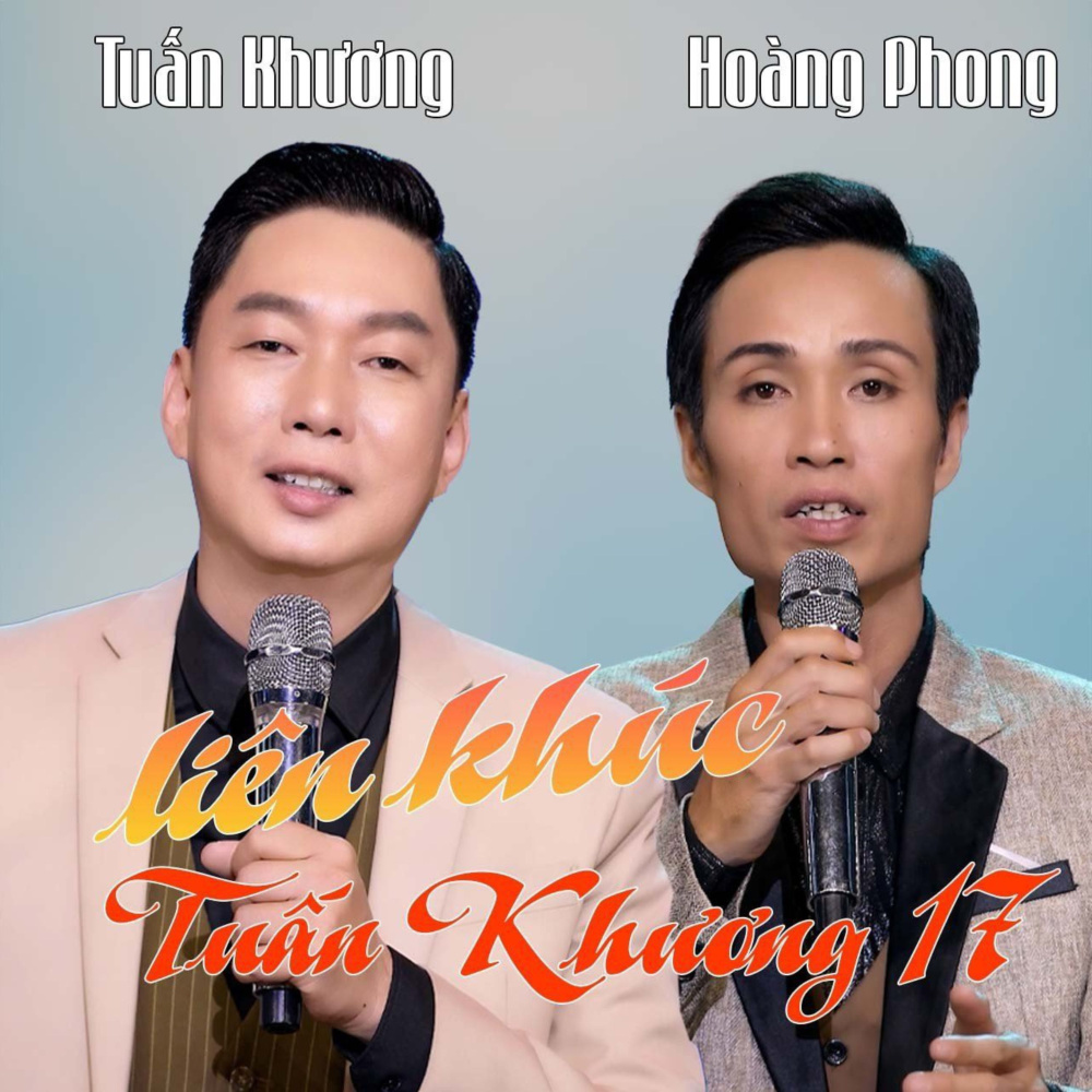 Liên Khúc Tuấn Khương 17