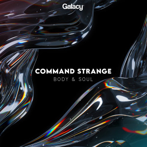 อัลบัม Body & Soul ศิลปิน Command Strange