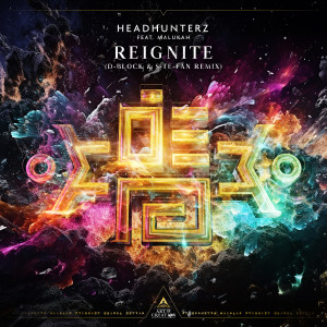Reignite (feat. Malukah) [D-Block & S-te-Fan Remix] dari Headhunterz