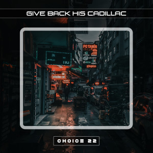 Album Give Back His Cadillac Choice 22 from Roby Williams