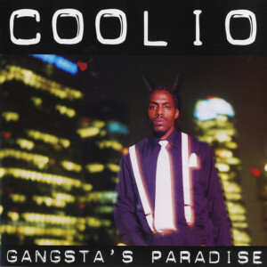 ดาวน์โหลดและฟังเพลง Gangsta's Paradise พร้อมเนื้อเพลงจาก Coolio