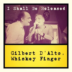 ดาวน์โหลดและฟังเพลง I Shall Be Released (Remastered 2019) พร้อมเนื้อเพลงจาก Gilbert D'Alto