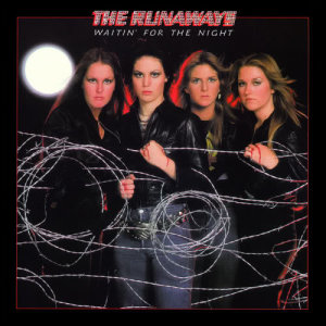 收聽The Runaways的Fantasies歌詞歌曲