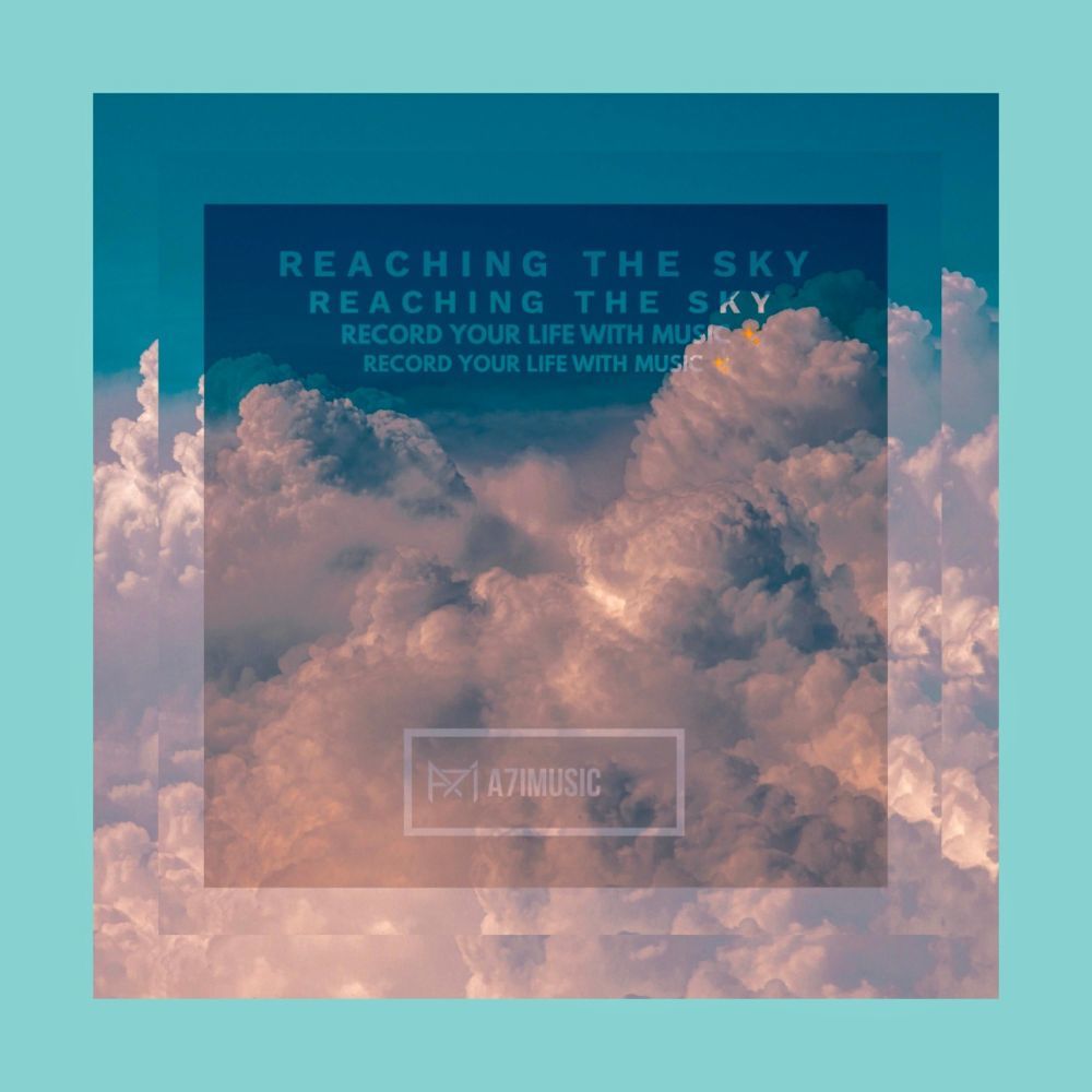 Reaching The Sky (完整版)