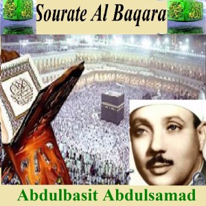 Dengarkan Sourate Al Baqara, Pt. 4 (Mojawad) lagu dari Abdulbasit Abdulsamad dengan lirik
