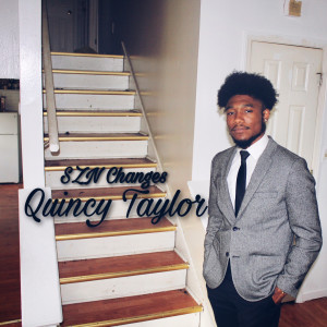 Album Quincy Taylor from SZN Changes