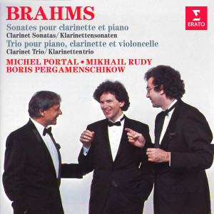 Mikhail Rudy的專輯Brahms: Clarinet Sonatas, Op. 120 & Clarinet Trio, Op. 114