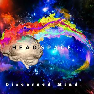 Discerned Mind的專輯Headspace