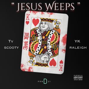 Arok Hill pre1的專輯Jesus Weeps (Explicit)