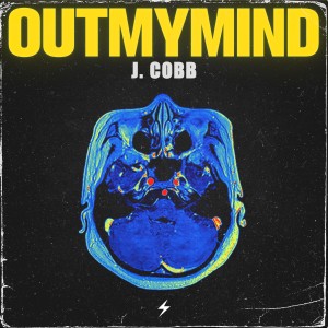 อัลบัม Out My Mind ศิลปิน J. Cobb
