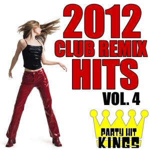 ดาวน์โหลดและฟังเพลง Where Have You Been (Club Remix) พร้อมเนื้อเพลงจาก Party Hit Kings