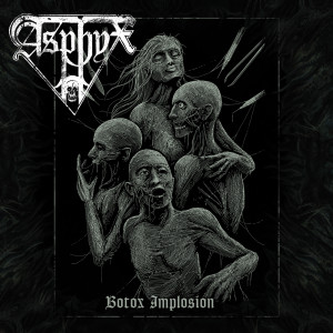 Asphyx的專輯Botox Implosion