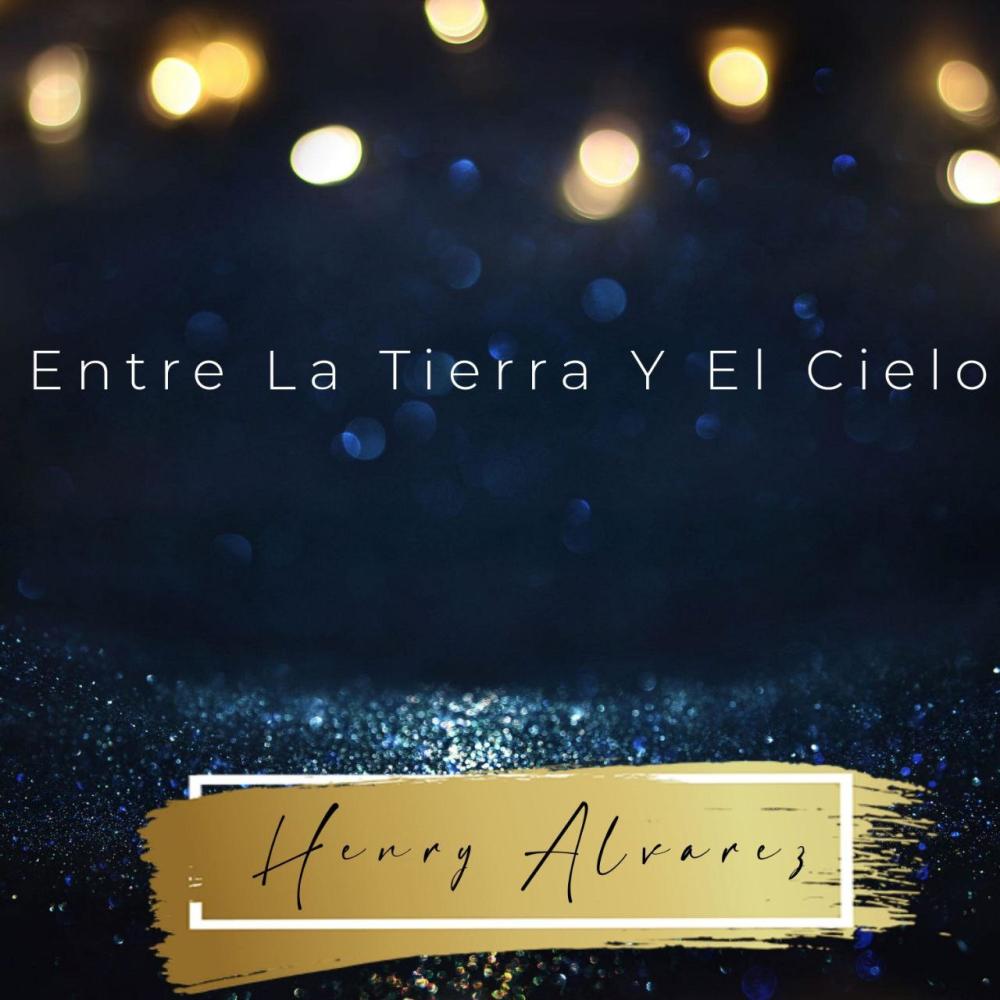 Entre La Tierra Y El Cielo