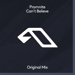PromNite的專輯Can't Believe