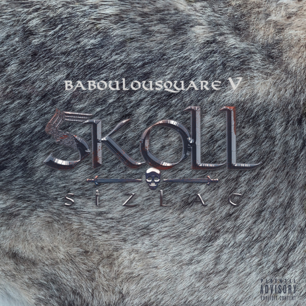 Baboulousquare 5 (Skoll) (Skoll|Explicit)