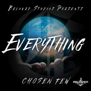 Chosen Few的專輯Everything
