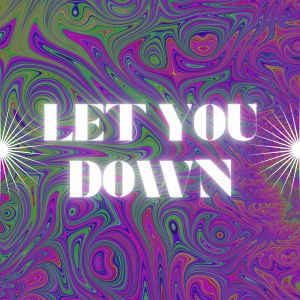 Listen to Let You Down song with lyrics from Monte