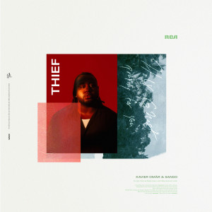 ดาวน์โหลดและฟังเพลง Thief พร้อมเนื้อเพลงจาก Xavier Omar