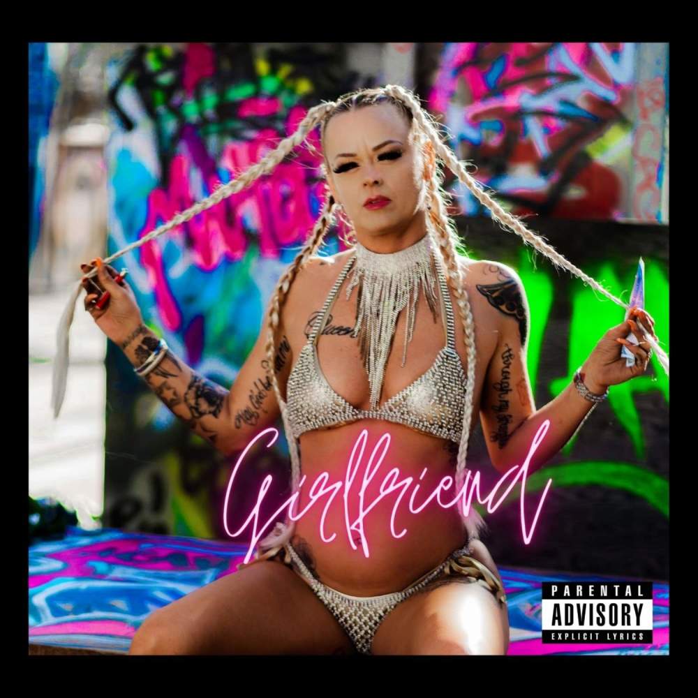 Girlfriend (Explicit)