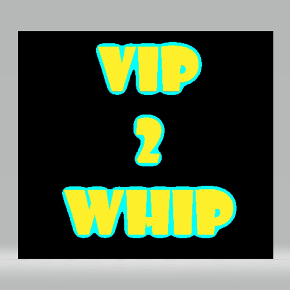 VIP 2 Whip (Explicit)