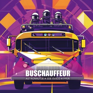 Dengarkan lagu Buschauffeur (Explicit) nyanyian Astronautje dengan lirik