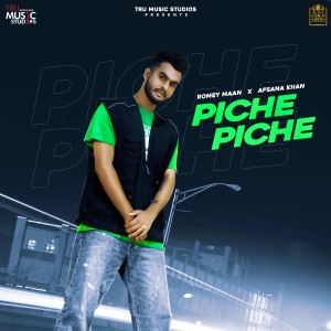 Dengarkan Piche Piche lagu dari Romey Maan dengan lirik