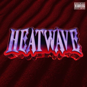 VenessaMichaels的專輯Heatwave (Explicit)