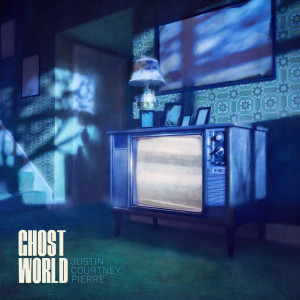 Justin Courtney Pierre的專輯Ghost World