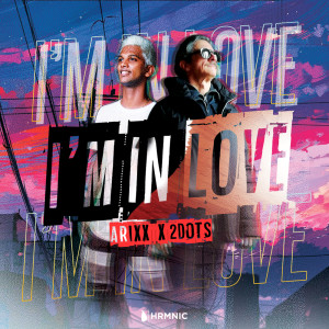 Album I’m In Love from Arixx