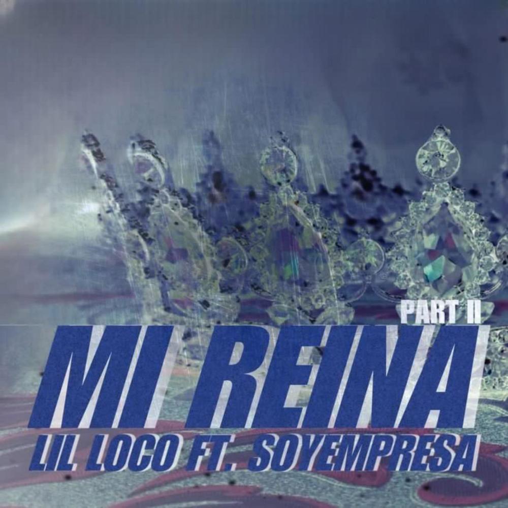 Mi Reina II (Explicit)