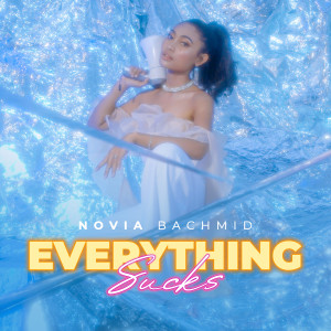 Album Everything Sucks oleh Novia Bachmid