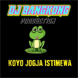 Listen to Koyo Jogja Istimewa Dj Version (Dj Version) song with lyrics from DJ Bangkong