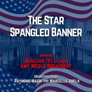 Marcelle Abela的专辑The Star Spangled Banner (feat. Amy Nicole Broadbent & Raymond Magri)