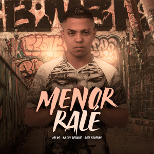 Album Menor Ralé oleh MC DS