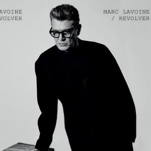 อัลบัม Revolver ศิลปิน Marc Lavoine