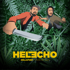 Dellafont的專輯HELECHO (Explicit)