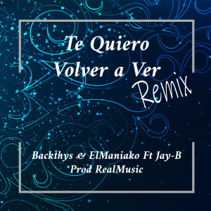 Dengarkan lagu Te Quiero Volver a Ver nyanyian Backthys dengan lirik